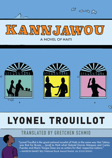 Kannjawou by Lyonel Trouillot. Cover design by Evan Johnston.
