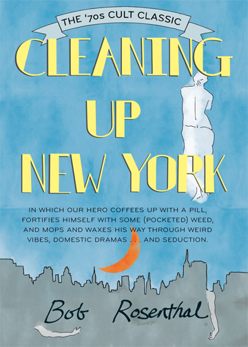 Cleaning Up New York by Bob Rosenthal