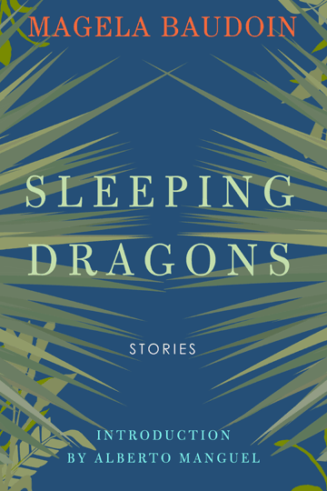 Sleeping Dragons by Magela Baudoin, Cover Design by Evan Johnston